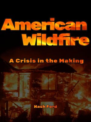 cover image of American Wildfire